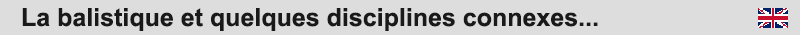 La balistique et quelques disciplines connexes